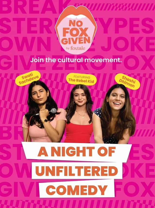 Pink Foxtale No Fox Given poster promoting a night of unfiltered comedy.